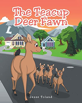 The Teacup Deer Fawn - 9781648019951