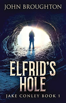 Elfrid'S Hole (Jake Conley)
