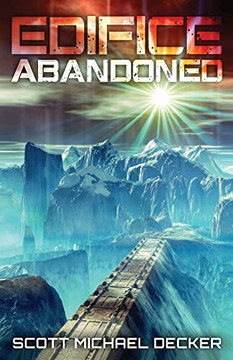 Edifice Abandoned: The Secret Of Achernar Tertius (Alien Mysteries)