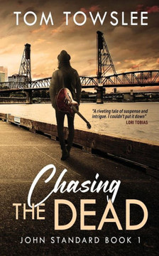 Chasing The Dead Chasing The Dead