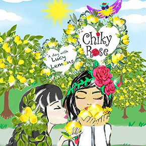Chiky Rose a day with Lucy Lemons: Lucy Lemons (vol. 9)