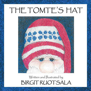The Tomte's Hat - 9781945907708