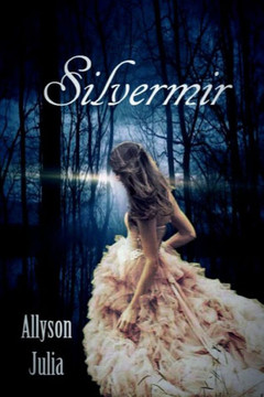 Silvermir : Who Knew A Town Could Have So Many Secrets?