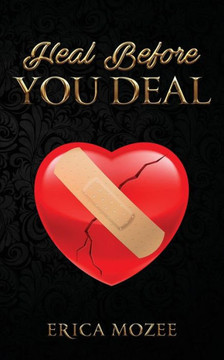 Heal Before You Deal Heal Before You Deal