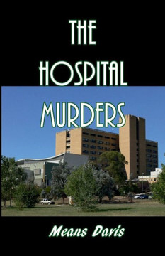 The Hospital Murders The Hospital Murders