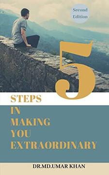 5 Steps In Making You Extraordinary 5 Steps In Making You Extraordinary
