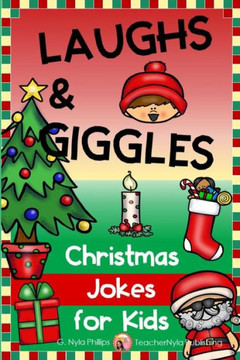 Christmas Jokes for Kids: Make Merry with these Jolly Jokes! (Seasonal Joke Books)