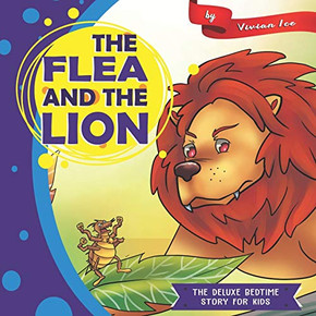 The Flea and the Lion (The Deluxe Bedtime Story for Kids)