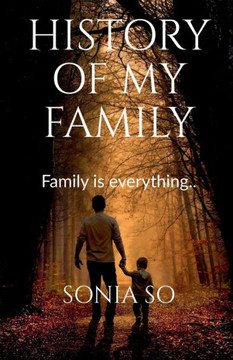 History of My Family History of My Family