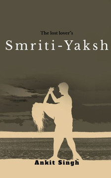 Smriti-Yaksh Smriti-Yaksh