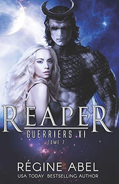 Reaper (Guerriers Xi) (French Edition)