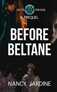 Before Beltane: A Prequel to the Celtic Fervour Series