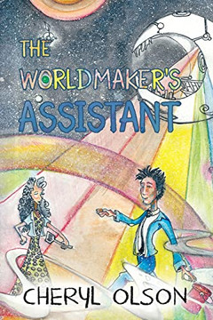 The Worldmaker'S Assistant