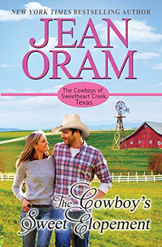 The Cowboy's Sweet Elopement The Cowboy's Sweet Elopement