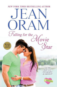 Love And Rumors : A Billionaire Movie Star Sweet Contemporary Romance