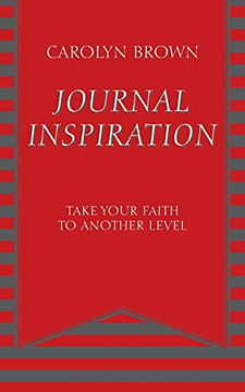 Journal Inspiration: Take Your Faith To Another Level