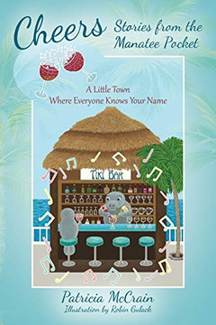 Cheers : Stories from the Manatee Pocket