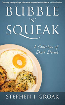 Bubble 'n' Squeak : A Collection of Short Stories
