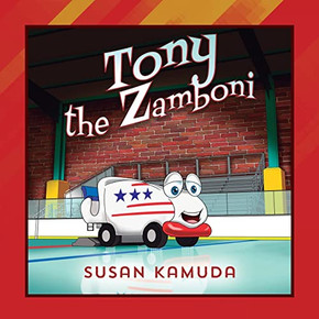 Tony The Zamboni - 9781977246837 Tony The Zamboni - 9781977246837