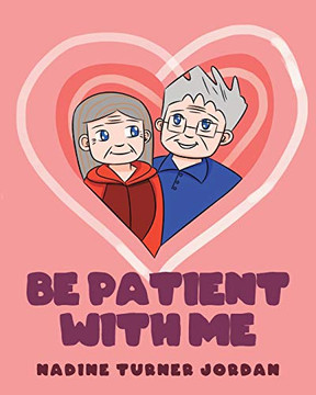 Be Patient With Me - 9781646282227