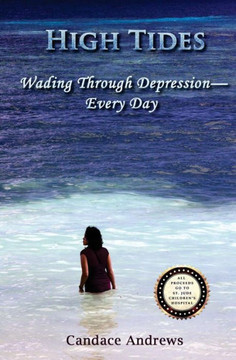 High Tides: Wading Through Depression - Every Day High Tides: Wading Through Depression - Every Day