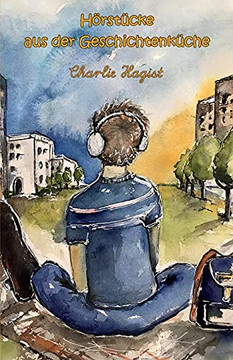 Hã¶Rstã¼Cke Aus Der Geschichtenkã¼Che (German Edition) Hã¶Rstã¼Cke Aus Der Geschichtenkã¼Che (German Edition)