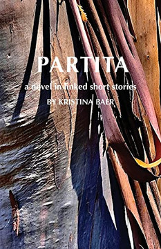Partita-A Novel In Linked Short Stories