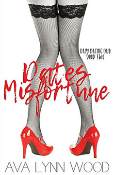 Dates of Misfortune (Daly Dating Duo) Dates of Misfortune (Daly Dating Duo)