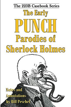The Early Punch Parodies Of Sherlock Holmes