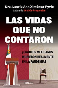 Las Vidas Que No Contaron (Spanish Edition) Las Vidas Que No Contaron (Spanish Edition)