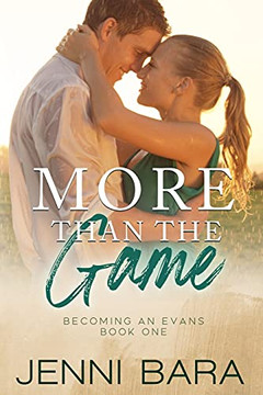 More Than The Game: A Sport Romance - 9781737560012 More Than The Game: A Sport Romance - 9781737560012