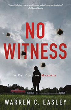 No Witness (Cal Claxton Mysteries, 8)