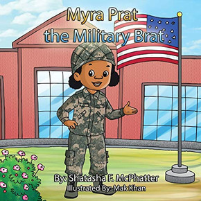 Myra Prat The Military Brat