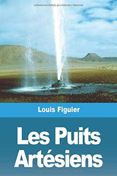 Les Puits Artésiens (French Edition)