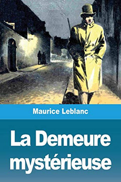 La Demeure mystérieuse (French Edition)