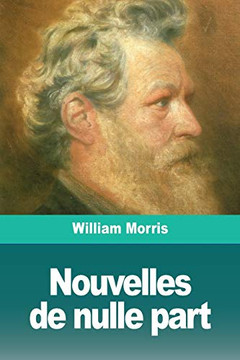 Nouvelles de nulle part (French Edition)