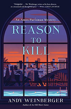 Reason To Kill: An Amos Parisman Mystery (Amos Parisman Mysteries (2))