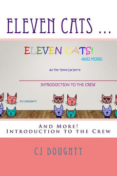 Eleven Cats ...: And More! Introduction to the Crew (Kitty-Cat Inn)