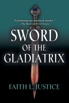 Sword Of The Gladiatrix