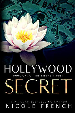 Hollywood Secret : Book One of the Discreet Duet
