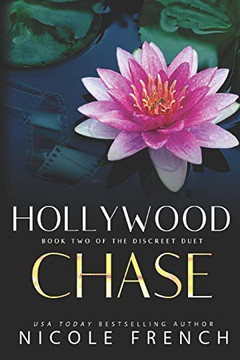 Hollywood Chase : Book Two of the Discreet Duet