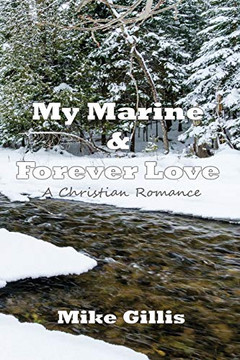 My Marine and Forever Love My Marine and Forever Love