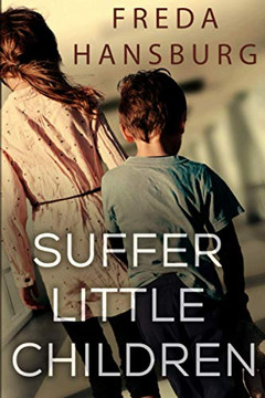 Suffer Little Children Suffer Little Children