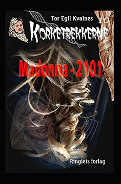 Madonna - 2101 (Korketrekkerne) (Norwegian Bokmal Edition)