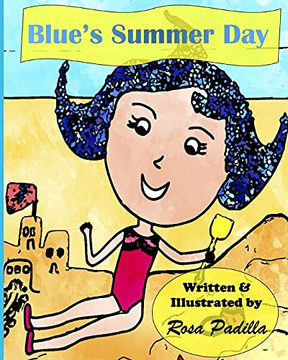 Blue'S Summer Day - 9781735528601