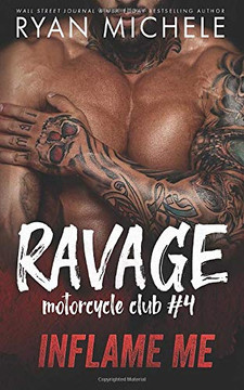 Inflame Me (Ravage MC #4): A Motorcycle Club Romance