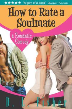 How to Rate a Soulmate: A Romantic Comedy