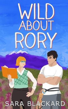 Wild About Rory (Wild Hearts Of Alaska) Wild About Rory (Wild Hearts Of Alaska)