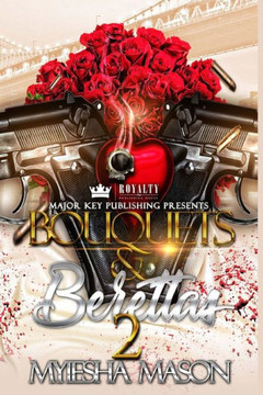 Bouquets & Berettas 2 Bouquets & Berettas 2
