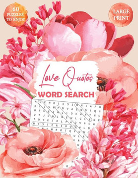 Love Quotes Word Search Love Quotes Word Search